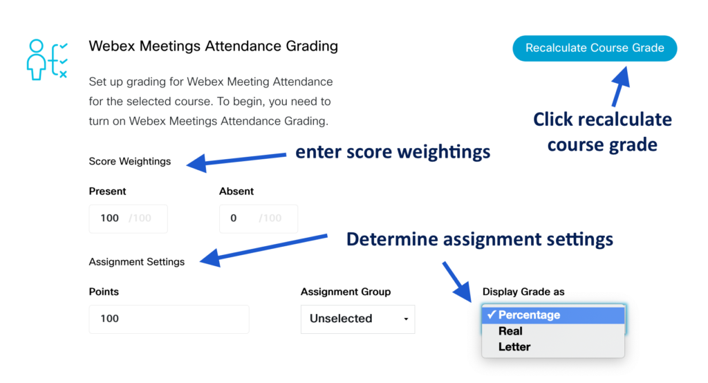 Steps to recalculate grades in Webex Meetings Attendance Grading