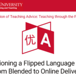 Transitioning a flipped language course from blended to online delivery, Dr. Shenglan Zhang